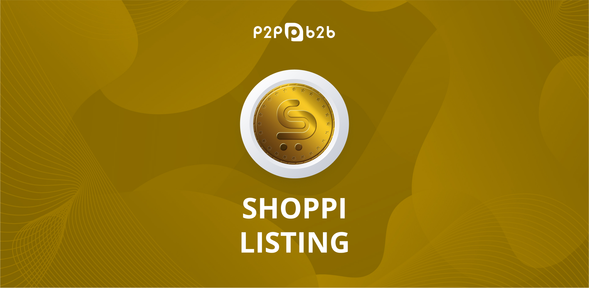 Shoppi Has Been Listed On P2B - Crypto News 2022 Cryptocurrency ...